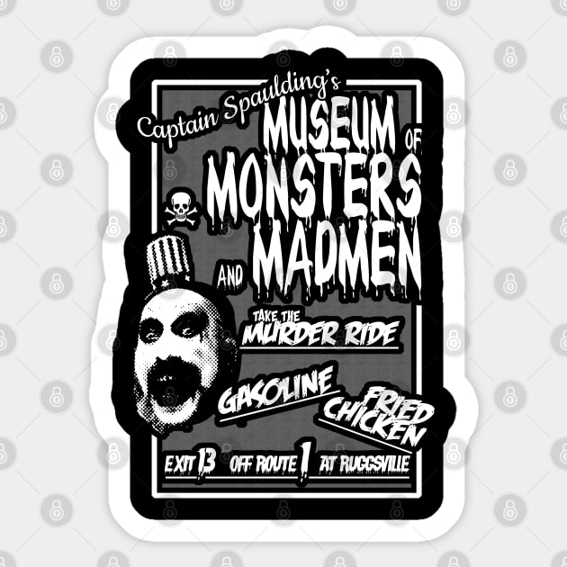 Captain Spaulding's Museum of Monsters and Madmen Ad Sticker by crowjandesigns